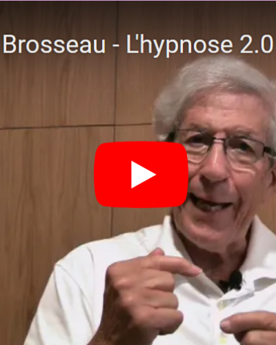 L’hypnose 2.0 – Gaston Brosseau