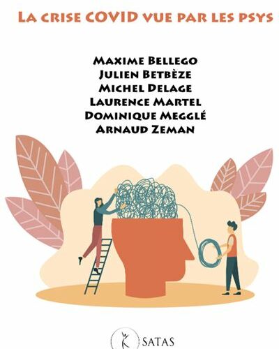 La crise Covid vue par les psys – Maxime Bellego et al.