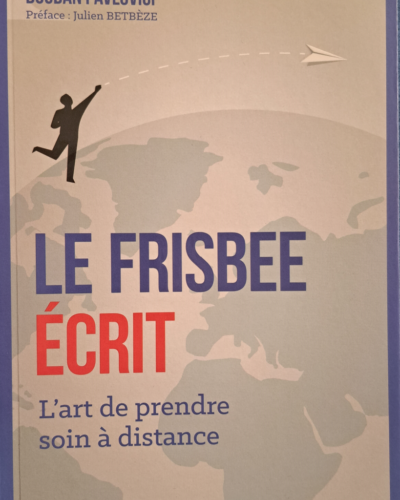 Le frisbee écrit – Dr Bogdan Pavlovici